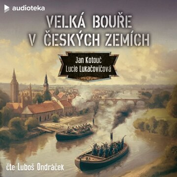 Obálka audioknihy Velká bouře v českých zemích