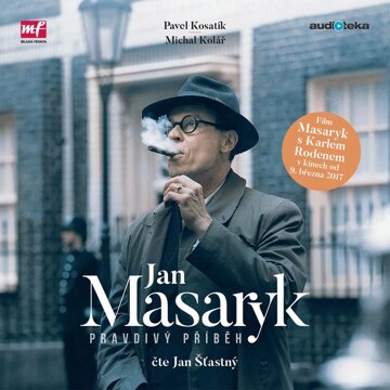 Obálka audioknihy Jan Masaryk - Pravdivý příběh