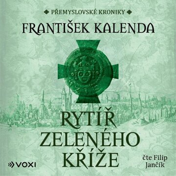 Obálka audioknihy Rytíř zeleného kříže