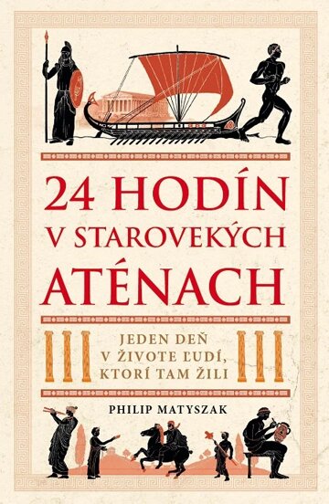 Obálka knihy 24 hodín v starovekých Aténach