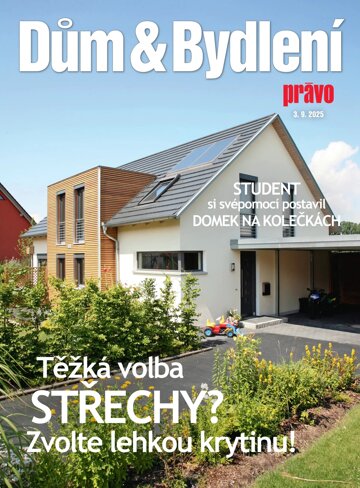 Obálka e-magazínu Dům & bydlení 3.9.2025