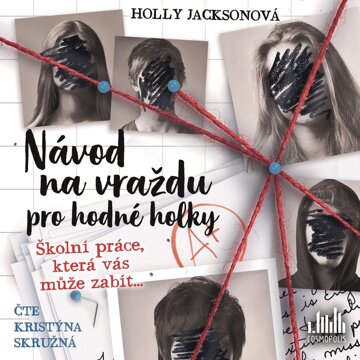 Obálka audioknihy Návod na vraždu pro hodné holky