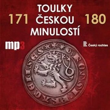 Obálka audioknihy Toulky českou minulostí 171 - 180