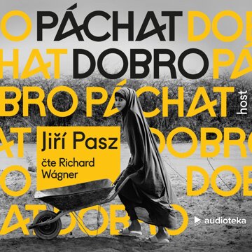 Obálka audioknihy Páchat dobro