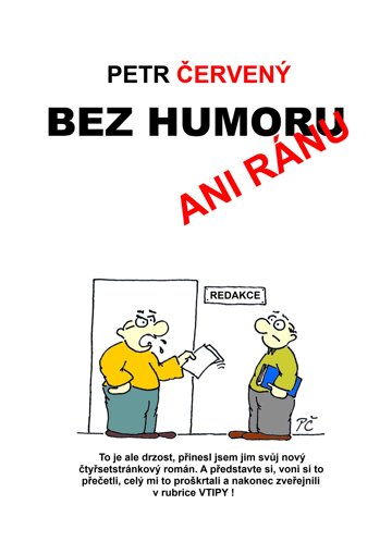 Obálka knihy Bez humoru ani ránu