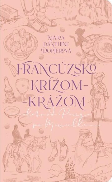 Obálka knihy Francúzsko krížom-krážom