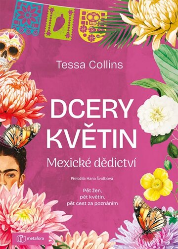Obálka knihy Dcery květin: Mexické dědictví