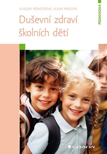 Obálka knihy Duševní zdraví školních dětí