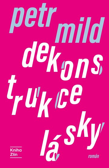 Obálka knihy Dekonstrukce lásky