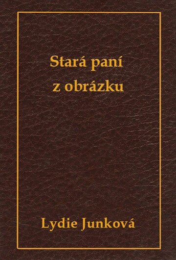 Obálka knihy Stará paní z obrázku