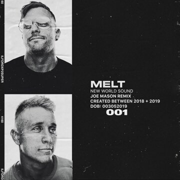 Obálka uvítací melodie Melt (Joe Mason Remix)