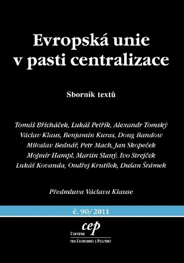 Obálka knihy Evropská unie v pasti centralizace