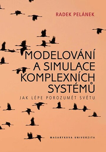Obálka knihy Staženo: Modelování a simulace komplexních systémů