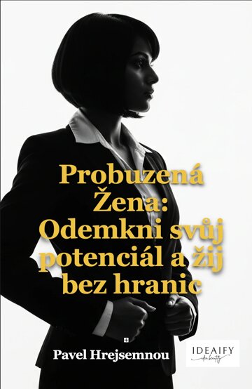 Obálka knihy Probuzená Žena