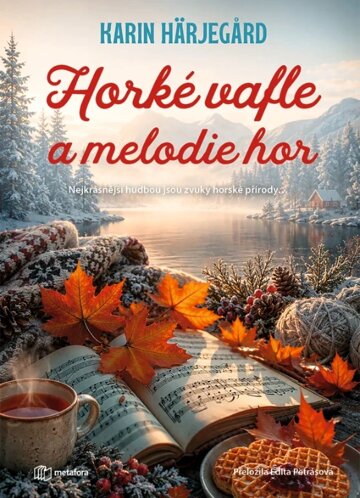 Obálka knihy Horké vafle a melodie hor