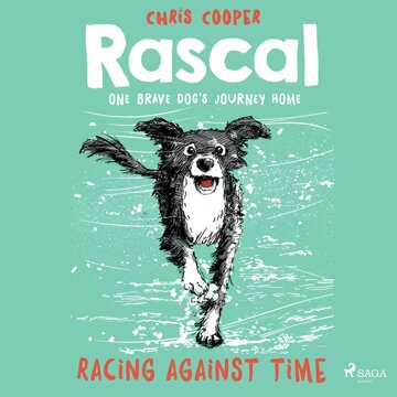 Obálka audioknihy Rascal 6 - Racing Against Time