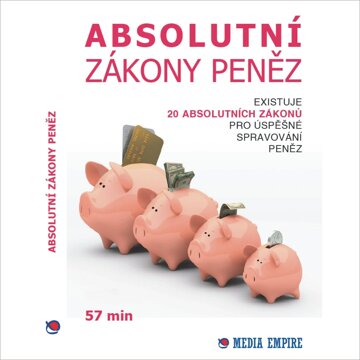 Obálka audioknihy Absolutní zákony peněz