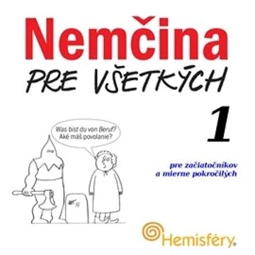 Obálka audioknihy Nemčina pre všetkých 1