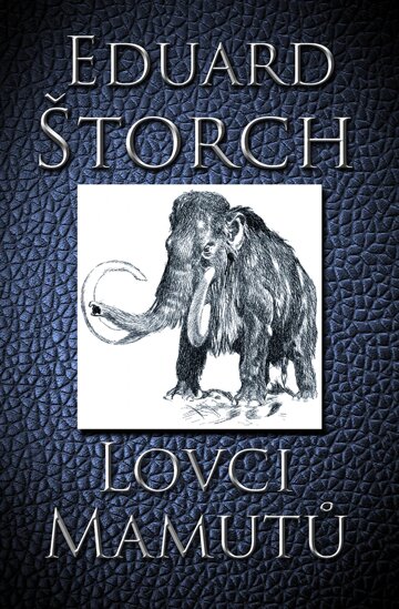 Obálka knihy Lovci mamutů