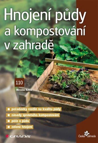Obálka knihy Hnojení půdy a kompostování v zahradě