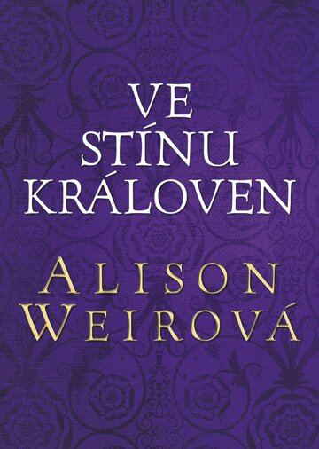Obálka knihy Ve stínu královen