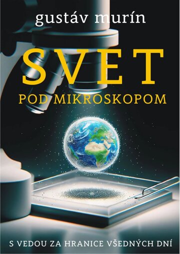 Obálka knihy Svet pod mikroskopom