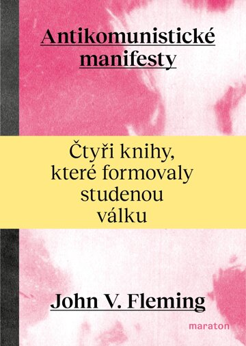 Obálka knihy Antikomunistické manifesty