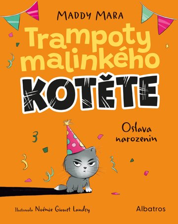 Obálka knihy Trampoty malinkého kotěte - Oslava narozenin