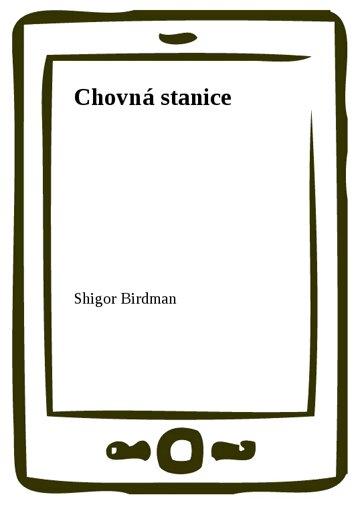 Obálka knihy Chovná stanice