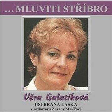 Obálka audioknihy Věra Galatíková - Usebraná láska