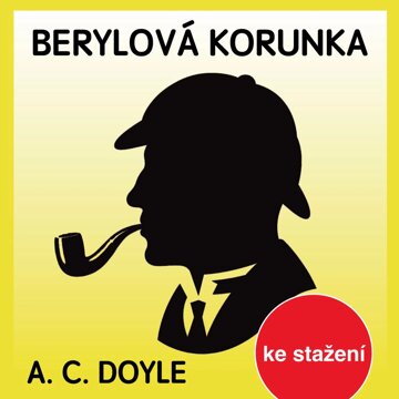 Obálka audioknihy A.C.Doyle: Berylová korunka