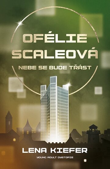 Obálka knihy Ofélie Scaleová: Nebe se bude třást