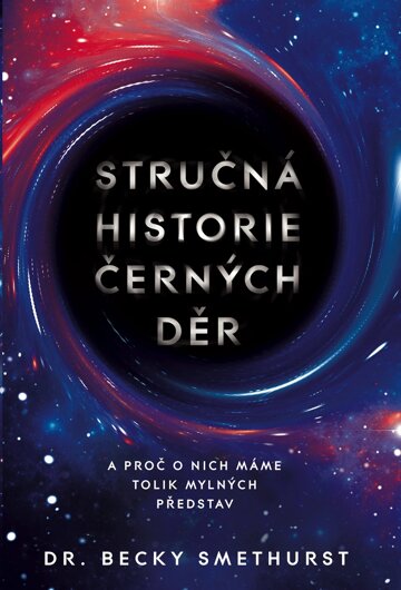 Obálka knihy Stručná historie černých děr