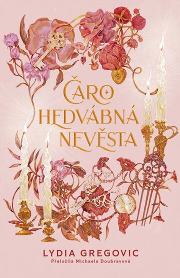 Obálka knihy Čarohedvábná nevěsta