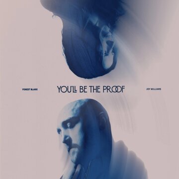 Obálka uvítací melodie You’ll Be The Proof (feat. Joy Williams)