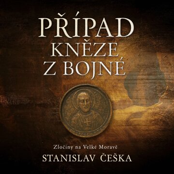 Obálka audioknihy Případ kněze z Bojné