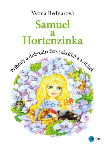 Obálka knihy Samuel a Hortenzinka