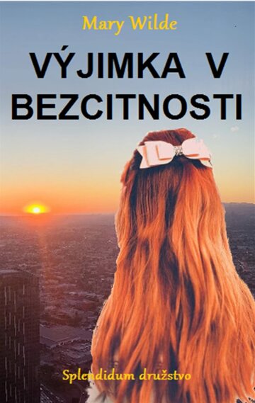 Obálka knihy Výjimka v bezcitnosti