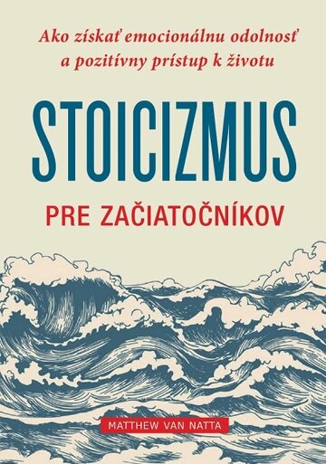 Obálka knihy Stoicizmus pre začiatočníkov