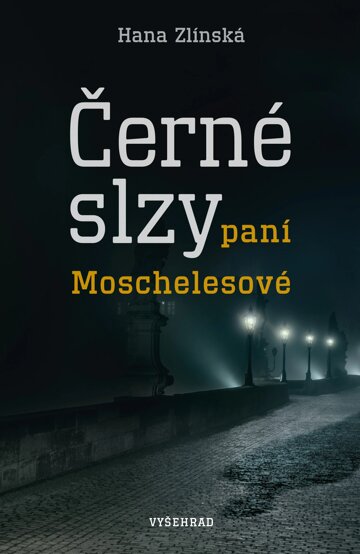 Obálka knihy Černé slzy paní Moschelesové