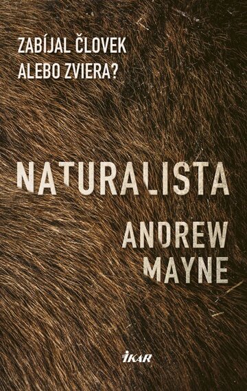 Obálka knihy Naturalista