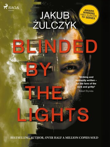 Obálka knihy Blinded by the Lights