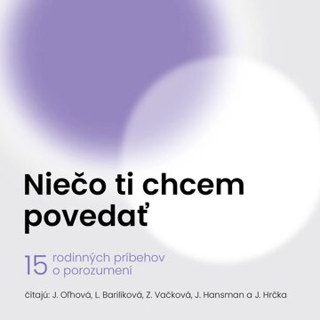 Obálka audioknihy Niečo ti chcem povedať