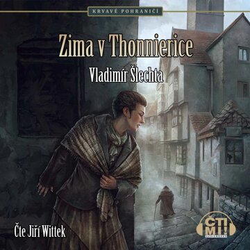 Obálka audioknihy Zima v Thonnierice