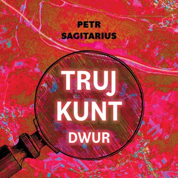 Obálka audioknihy Trujkunt I: Dwur