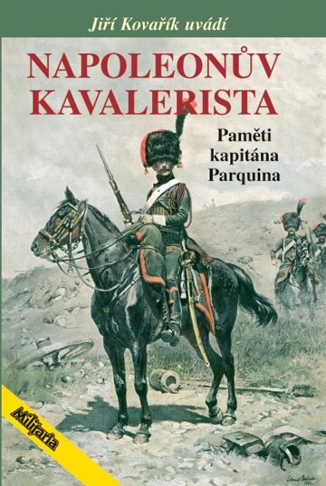 Obálka knihy Napoleonův kavalerista