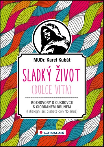 Obálka knihy Sladký život (Dolce vita)