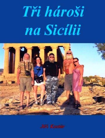 Obálka knihy Tři hároši na Sicílii