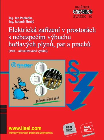 Obálka knihy Elektrická zařízení v prostorách s nebezpečím výbuchu hořlavých plynů, par a prachů