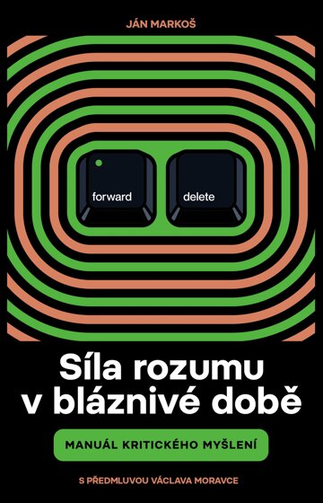 Obálka knihy Síla rozumu v bláznivé době